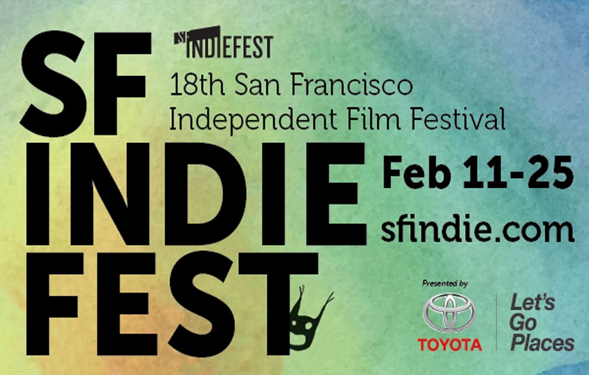 18th San Francisco Independent Film Festival Preview