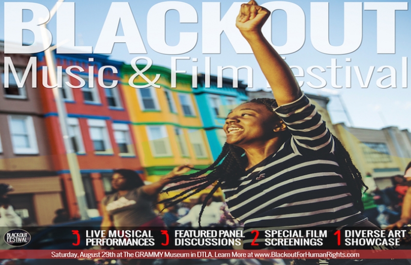 Blackout Music & Film Festival Brings Socially Conscious Entertainment To GRAMMY Museum