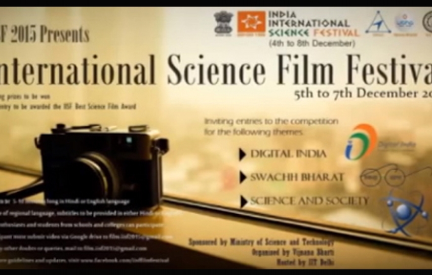 India International Science Film Festival 2015, 5th to 8th December, 2015