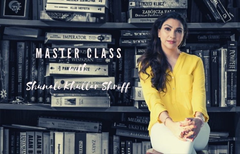 Master Class with Shunali Khullar Shroff