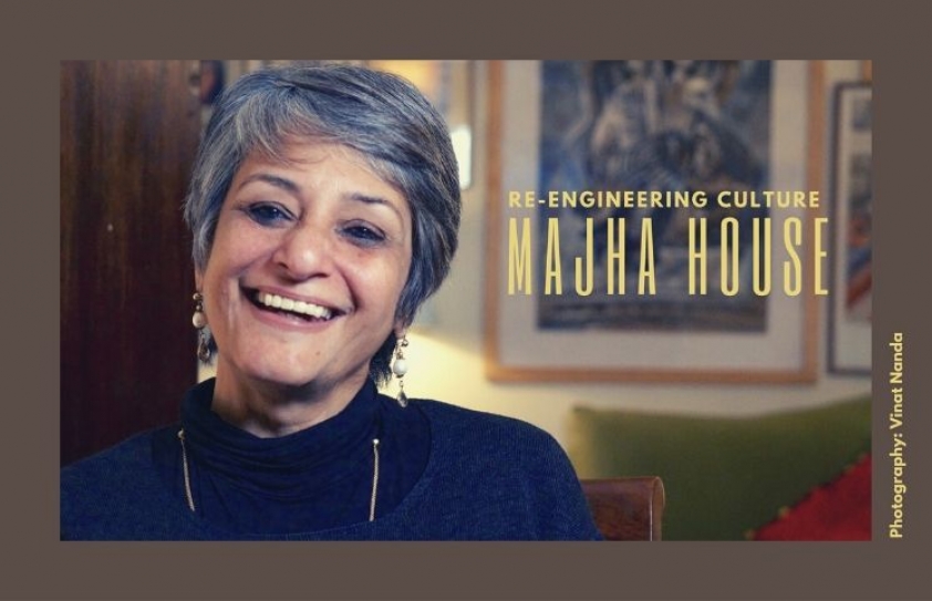 Re-Engineering Culture: Majha House