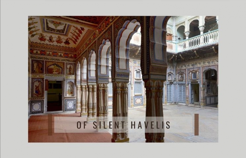 Of Silent Havelis
