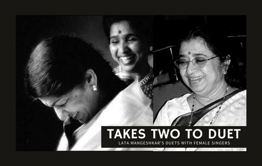 Takes two to duet: Lata Mangeshkar’s duets with female singers