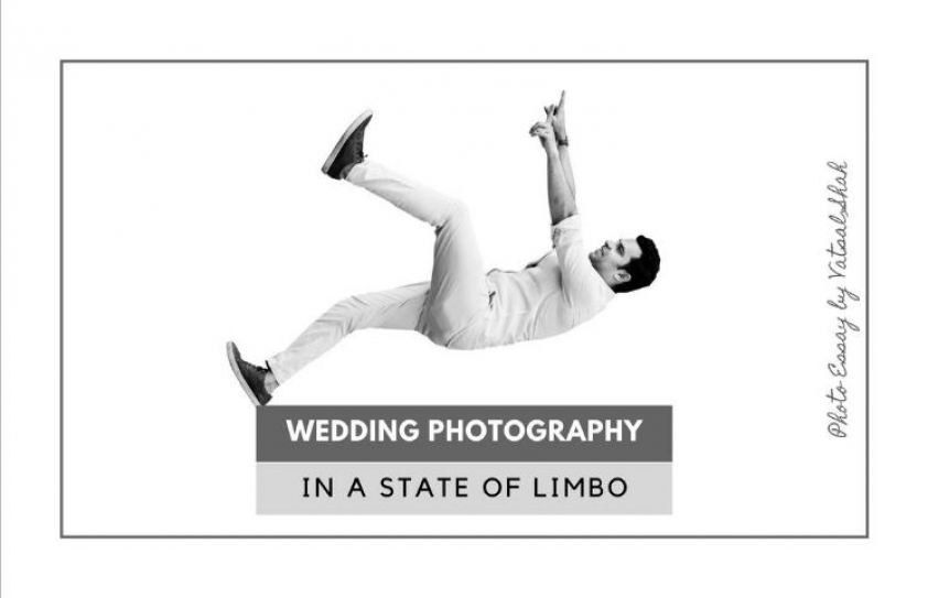 Wedding Photography: In a state of limbo 