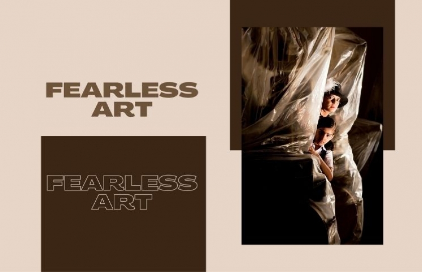 Of Fearless Art