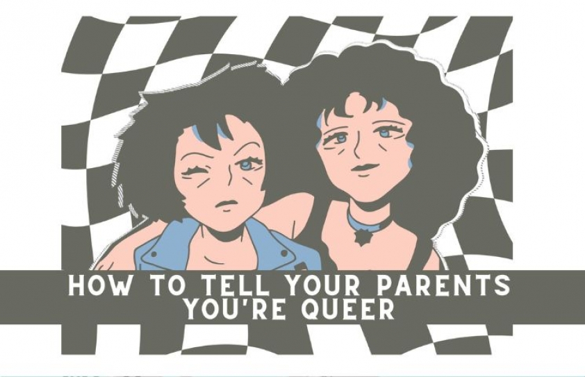 How to tell your parents you’re queer