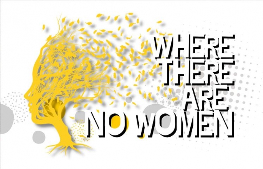 WHERE THERE ARE NO WOMEN