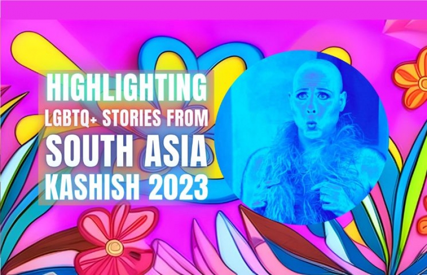 KASHISH 2023 TO HIGHLIGHT LGBTQ+ STORIES FROM ASIA