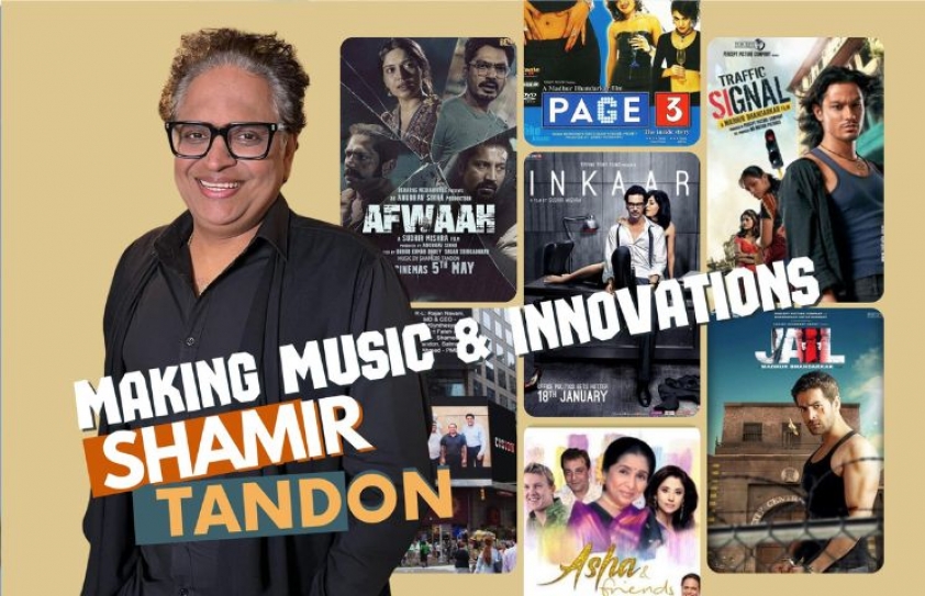 SHAMIR TANDON: MAKING MUSIC & INNOVATIONS!
