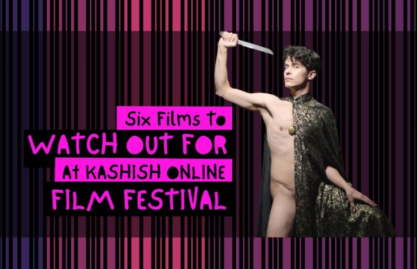 6 FILMS TO WATCH OUT FOR AT KASHISH 2023 ONLINE FESTIVAL