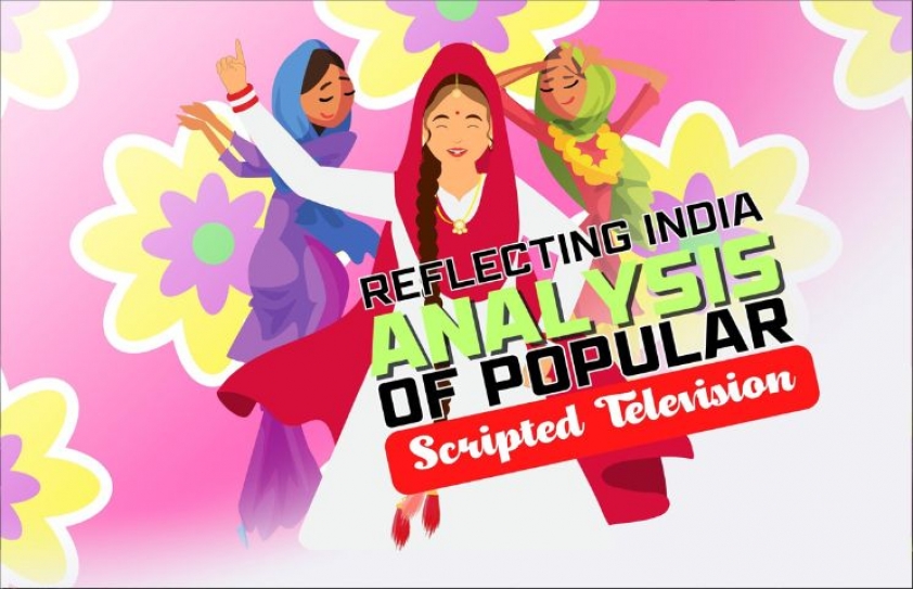 REFLECTING INDIA: AN ANALYSIS OF POPULAR SCRIPTED TELEVISION