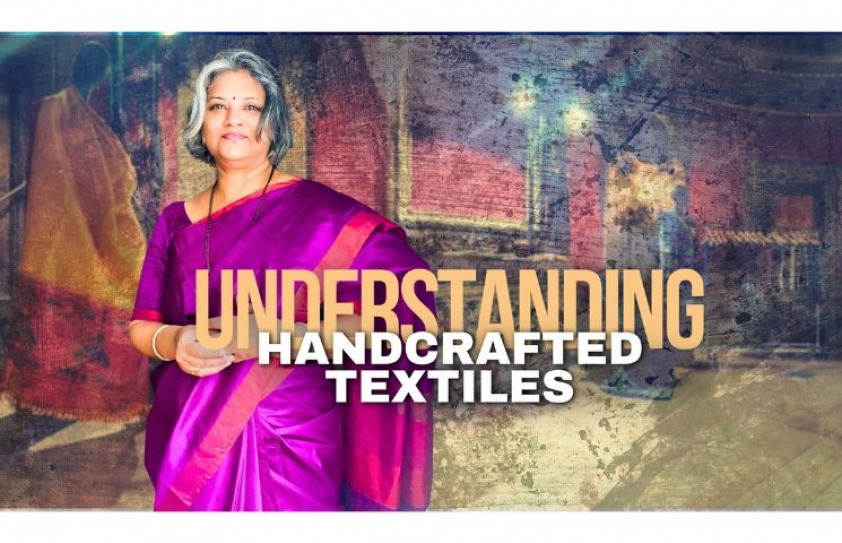 UNDERSTANDING THE BUSINESS OF HANDCRAFTED TEXTILES OF INDIA