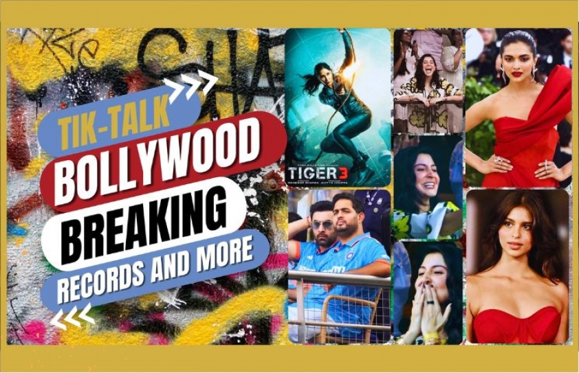 BOLLYWOOD TIK-TALK: BREAKING BOX-OFFICE RECORDS AND MUCH MORE!