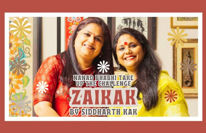 FESTIVALS: NANAD BHABHI TAKE UP THE CHALLENGE SAYS ZAIKAK