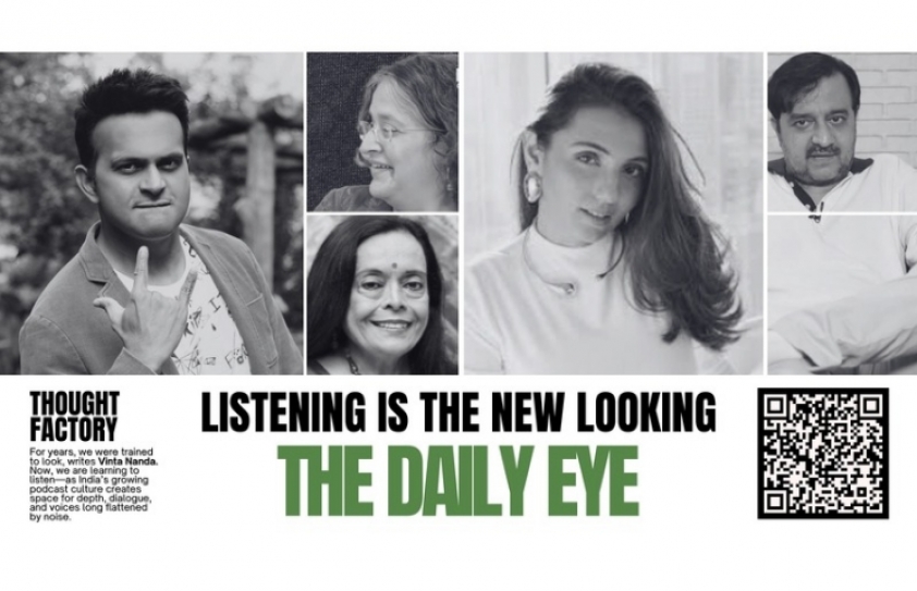 THOUGHT FACTORY: LISTENING IS THE NEW LOOKING