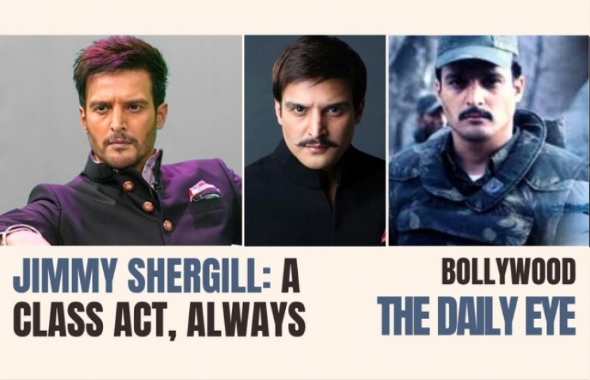 JIMMY SHERGILL: A CLASS ACT, ALWAYS