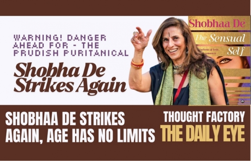 SHOBHAA DE STRIKES AGAIN, AGE HAS NO LIMITS