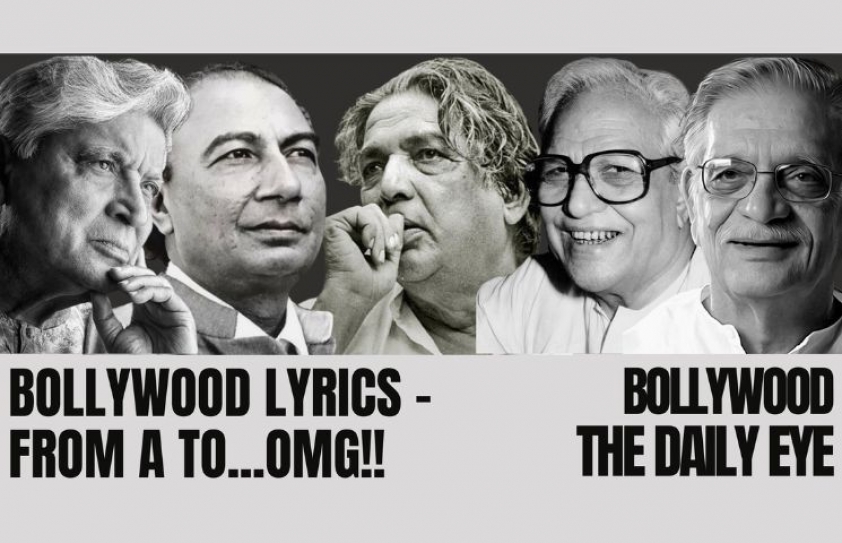 BOLLYWOOD LYRICS – FROM A TO...OMG!!