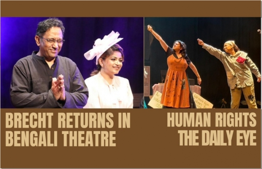 BRECHT RETURNS THROUGH BENGALI THEATRE