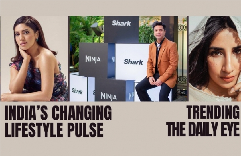 INDIA’S CHANGING LIFESTYLE PULSE