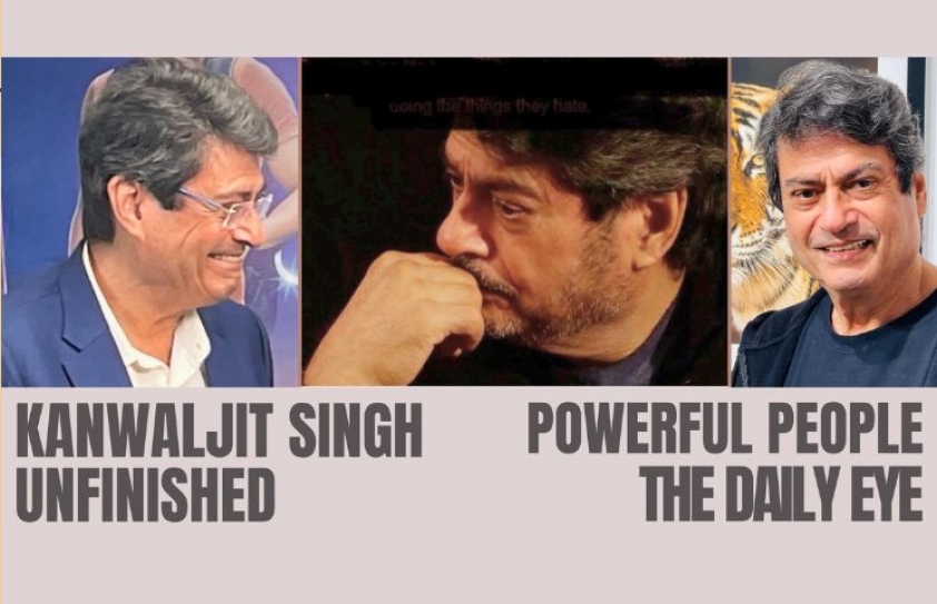 PURSUIT OF TRUTH: KANWALJIT SINGH UNFINISHED