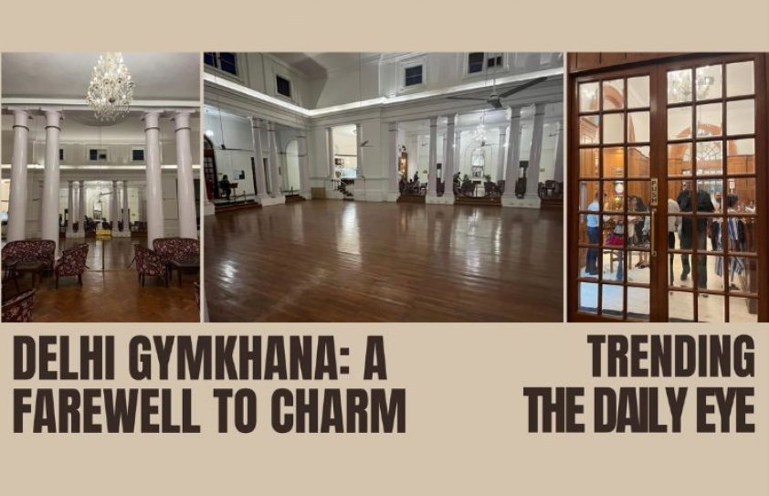 DELHI GYMKHANA: A FAREWELL TO CHARM