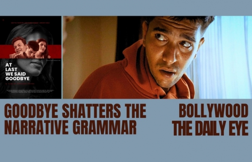 GOODBYE SHATTERS THE NARRATIVE GRAMMAR