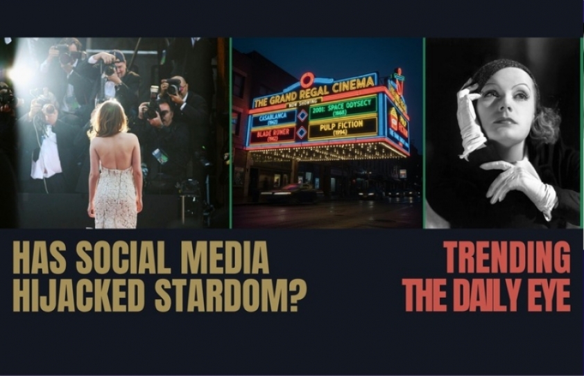 HAS SOCIAL MEDIA HIJACKED STARDOM?