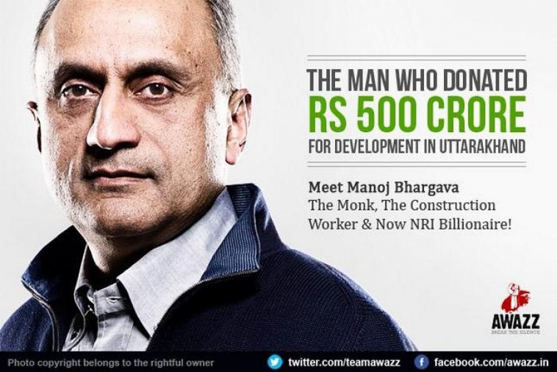 NRI billionaire Manoj Bhargava pledges Rs 500 crore for Uttarakhand development