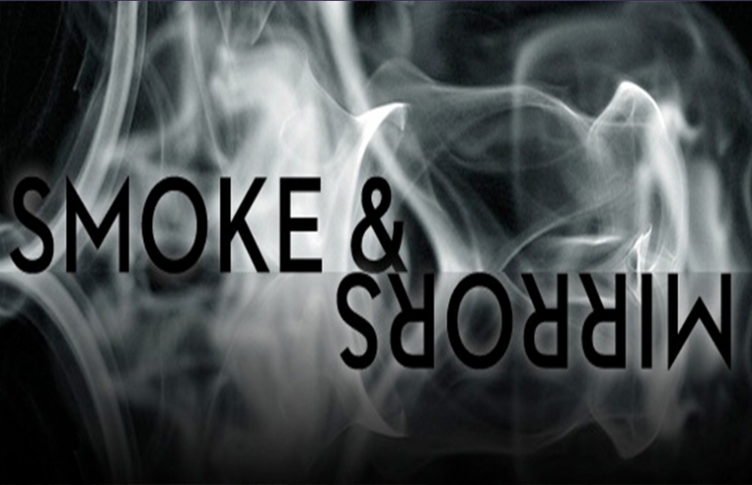 Smoke And Mirrors