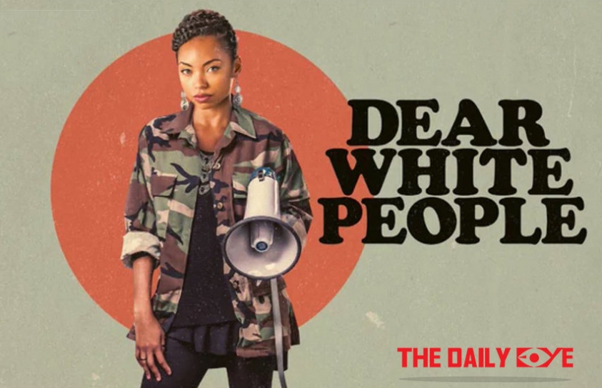 Dear White People: Satirical Harangue against Racism