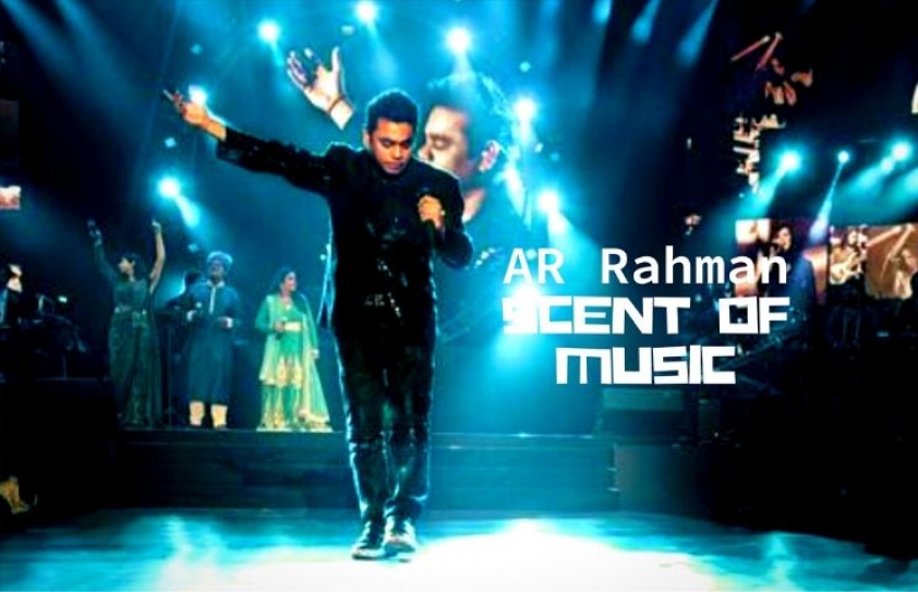 Scent of Music: AR Rahman