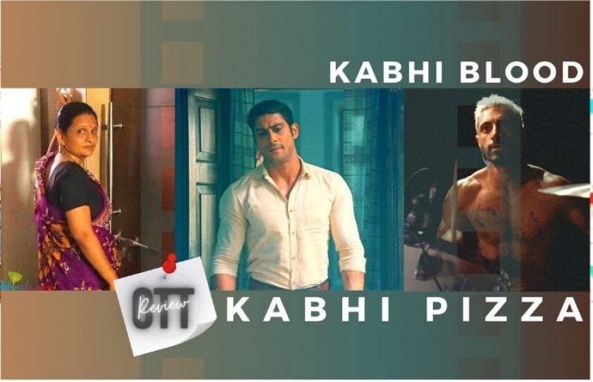 KABHI BLOOD KABHI PIZZA