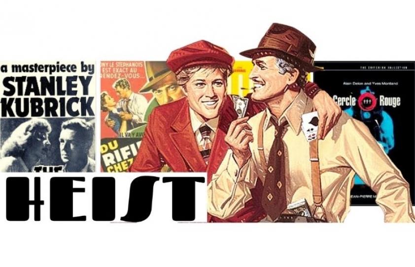 CLASSIC HEIST: Six Films That Define the Genre