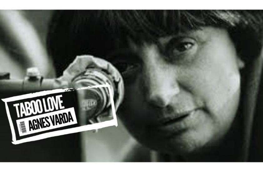 Taboo Love and the Sensibility of Agnès Varda
